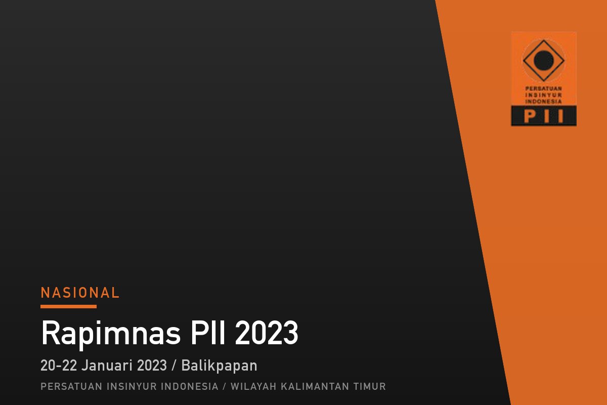 Kaltim Tuan Rumah Rapimnas PII 2023, Bahas Peran Insinyur dalam Pembangunan IKN Nusantara